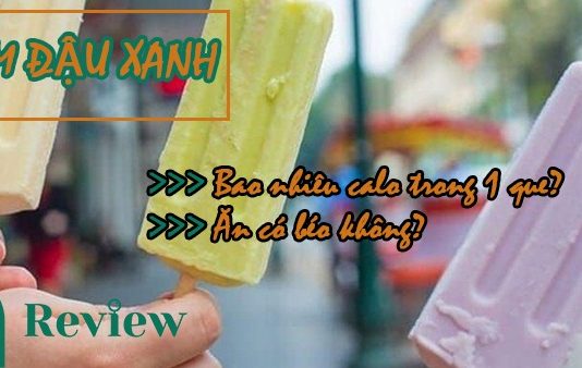 1 que kem đậu xanh bao nhiêu calo và ăn có béo không