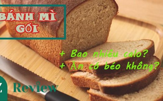 Bánh mì gối bao nhiêu calo và liệu ăn có gây béo không