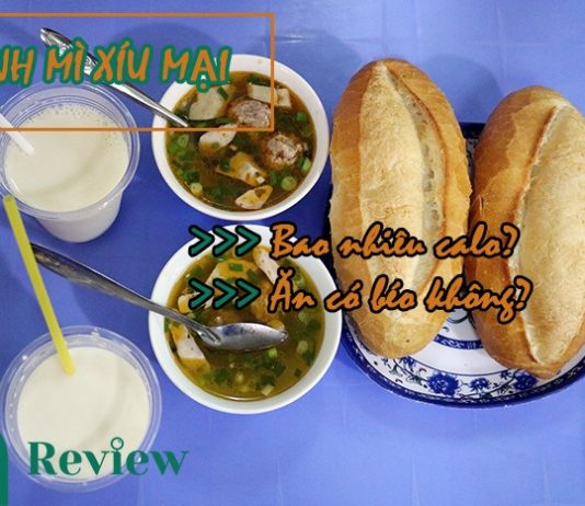Bánh mì xíu mại bao nhiêu calo và ăn có gây béo cho bạn không