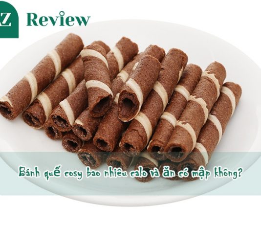 Bánh quế cosy bao nhiêu calo và ăn có mập không