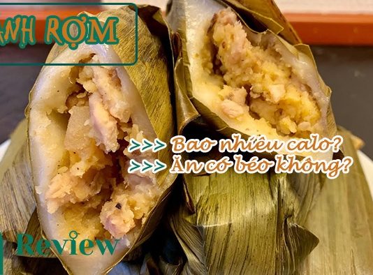 Bánh rợm bao nhiêu calo hay ăn bánh có béo không