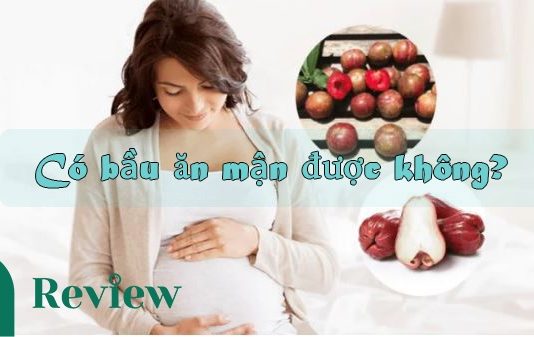 có bầu ăn mận được không