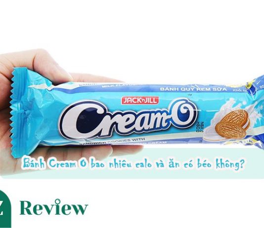Bánh Cream O bao nhiêu calo và ăn có béo không