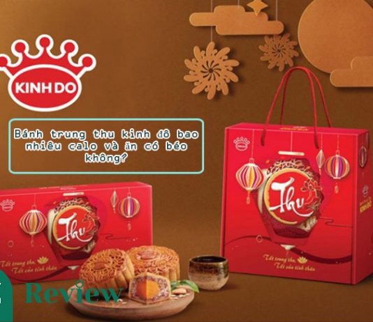 Bánh trung thu kinh đô bao nhiêu calo và ăn có béo không