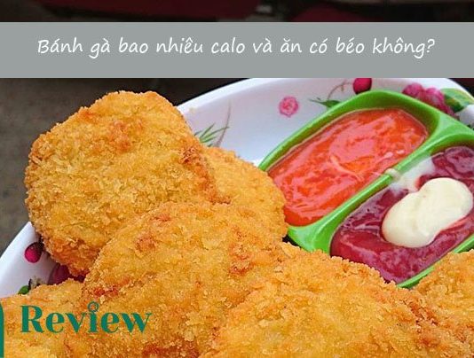 Bánh gà bao nhiêu calo và ăn có béo không