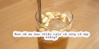 Nước đá me bao nhiêu calo và uống có mập không