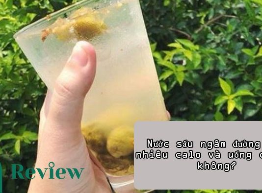 Nước sấu ngâm đường bao nhiêu calo và uống có béo không? Nước sấu ngâm đường bao nhiêu calo và uống có béo không