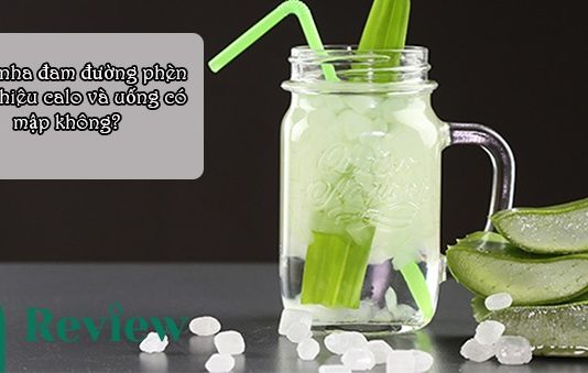 nước nha đam đường phèn bao nhiêu calo và uống có mập không