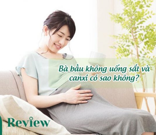 Bà bầu không uống sắt và canxi có sao không