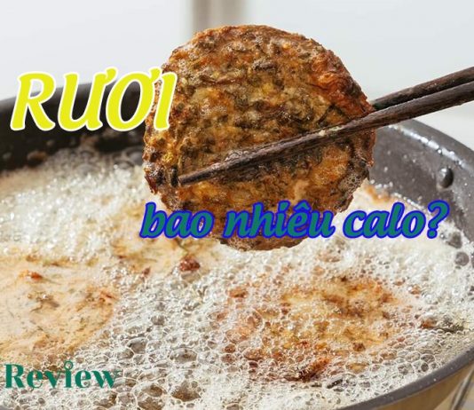 Rươi bao nhiêu calo? Rươi bao nhiêu calo