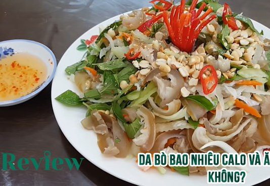 Da bò bao nhiêu calo và ăn có mập không