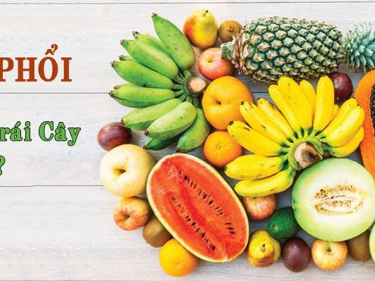 Viêm phổi ăn trái cây gì? Viêm phổi ăn trái cây gì